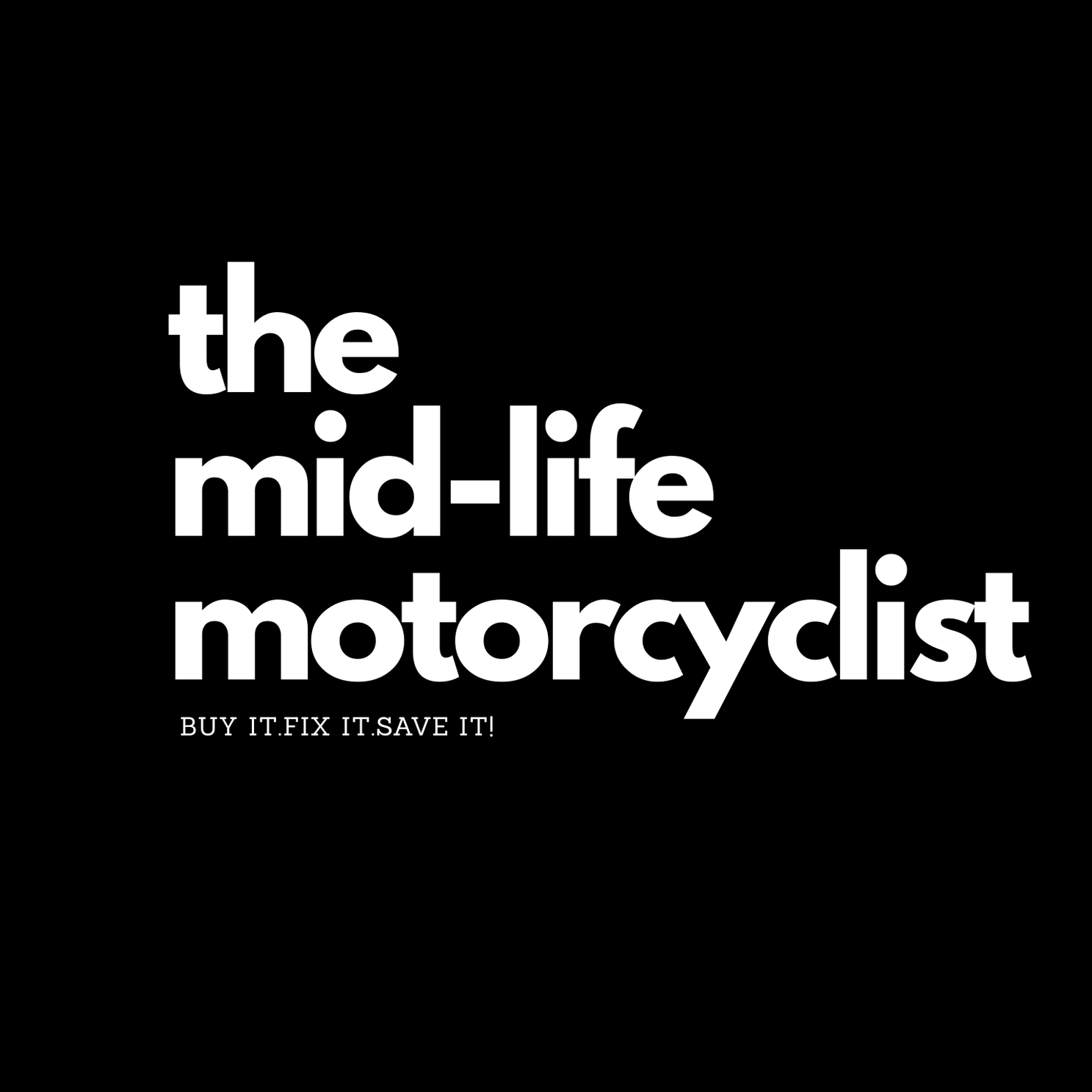 The Mid-Life Motorcyclist